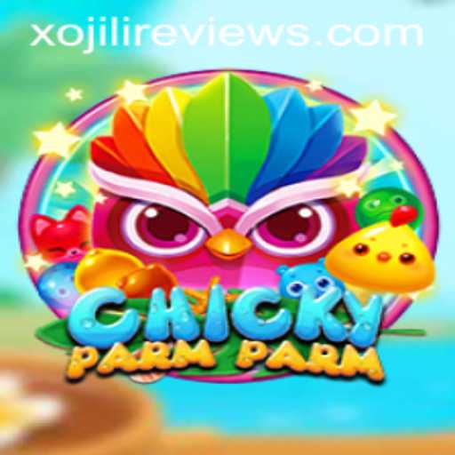 Discover ChickyParmParm: An Exciting New Game with XOJILI Integration